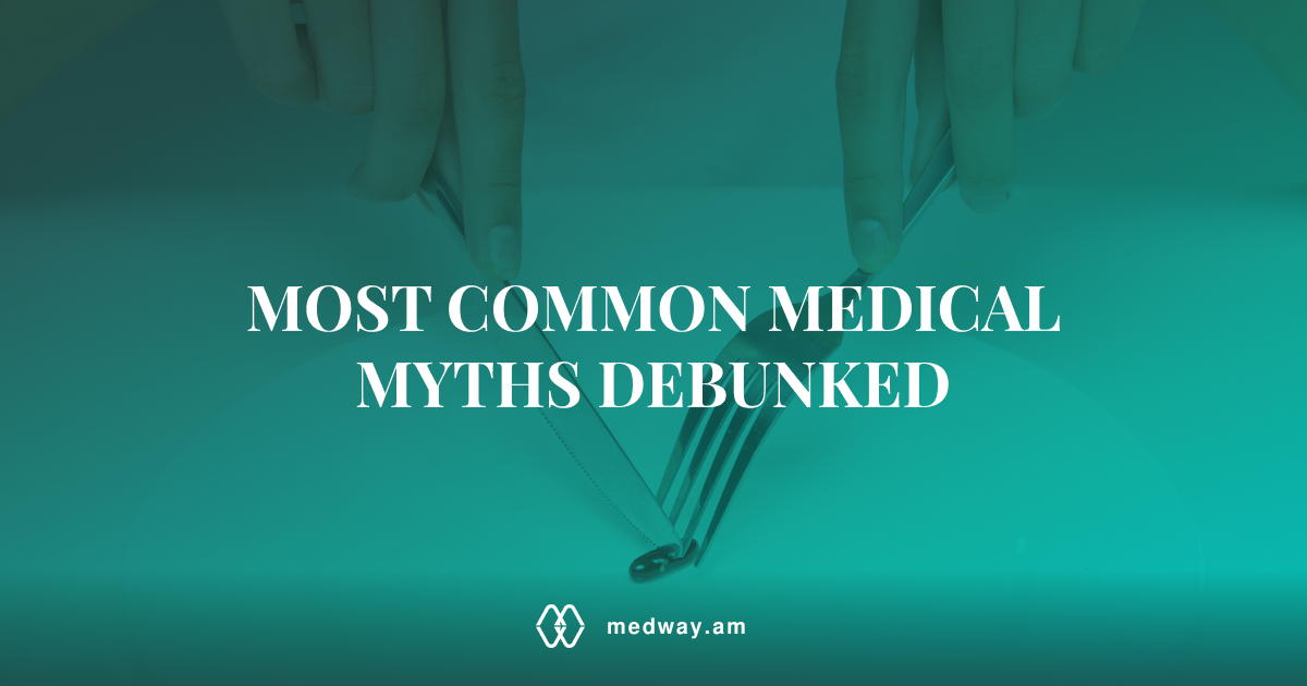 Most Common Medical Myths Debunked