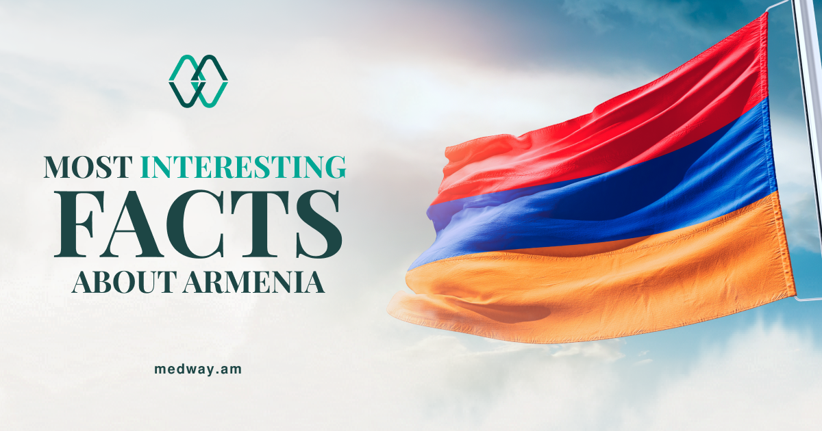 Most Interesting Facts about Armenia